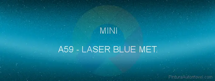 Pintura Mini A59 Laser Blue Met.