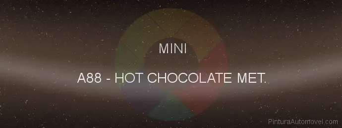 Pintura Mini A88 Hot Chocolate Met.