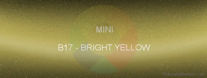 Pintura Mini B17 Bright Yellow