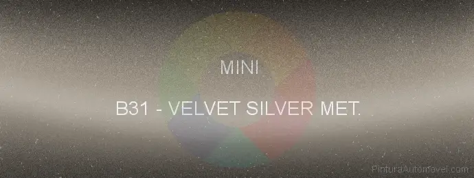 Pintura Mini B31 Velvet Silver Met.