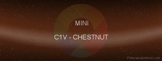 Pintura Mini C1V Chestnut