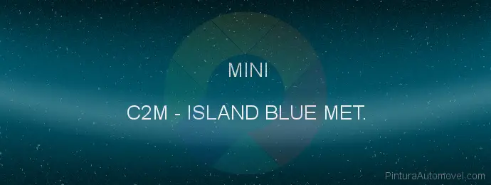 Pintura Mini C2M Island Blue Met.