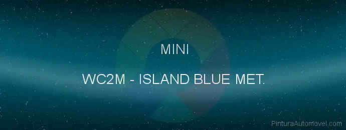 Pintura Mini WC2M Island Blue Met.