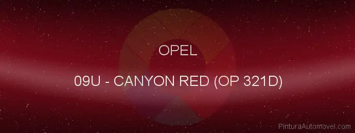 Pintura Opel 09U Canyon Red (op 321d)