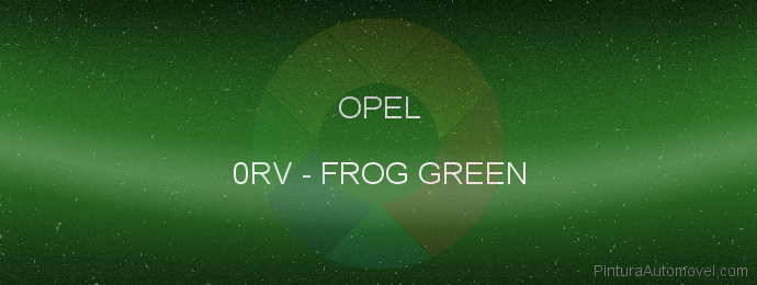 Pintura Opel 0RV Frog Green