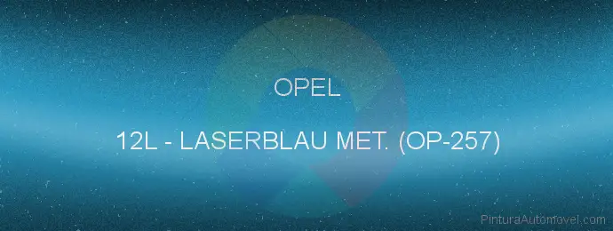 Pintura Opel 12L Laserblau Met. (op-257)