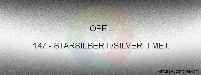 Pintura Opel 147 Starsilber Ii/silver Ii Met.
