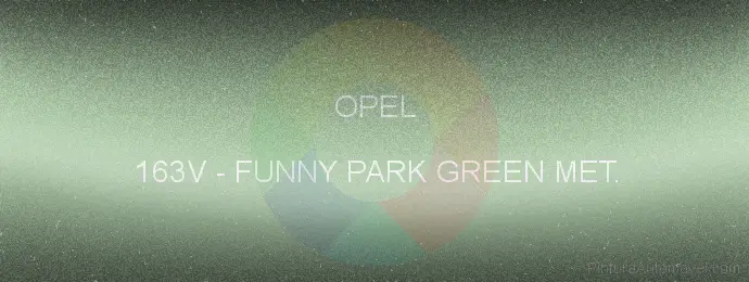 Pintura Opel 163V Funny Park Green Met.