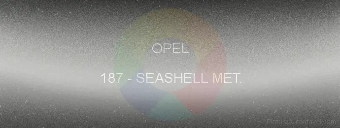 Pintura Opel 187 Seashell Met.