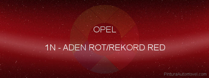 Pintura Opel 1N Aden Rot/rekord Red