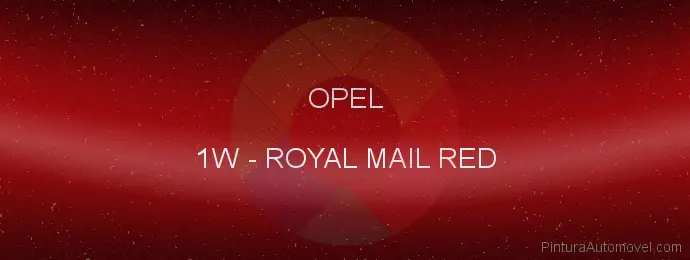 Pintura Opel 1W Royal Mail Red