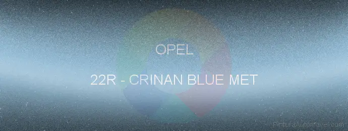 Pintura Opel 22R Crinan Blue Met
