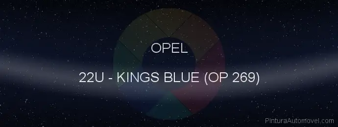 Pintura Opel 22U Kings Blue (op 269)