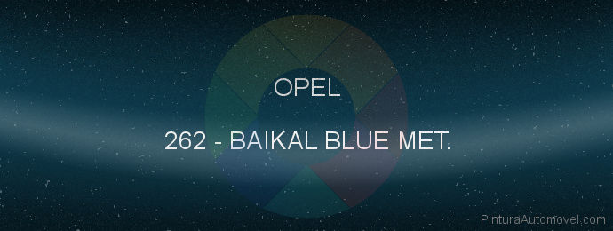Pintura Opel 262 Baikal Blue Met.