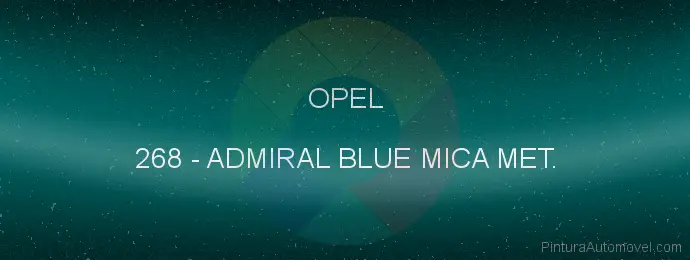 Pintura Opel 268 Admiral Blue Mica Met.