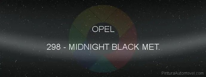 Pintura Opel 298 Midnight Black Met.