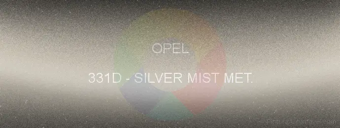 Pintura Opel 331D Silver Mist Met.