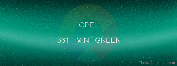 Pintura Opel 361 Mint Green