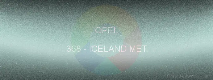Pintura Opel 368 Iceland Met.