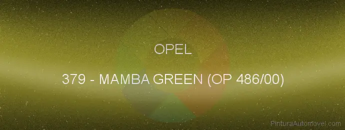 Pintura Opel 379 Mamba Green (op 486/00)