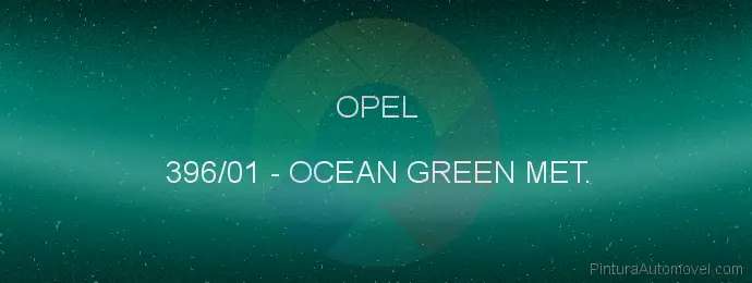 Pintura Opel 396/01 Ocean Green Met.