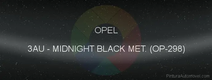 Pintura Opel 3AU Midnight Black Met. (op-298)