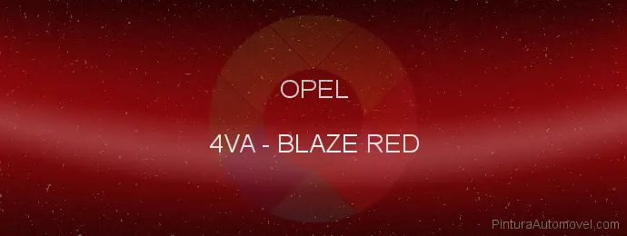 Pintura Opel 4VA Blaze Red