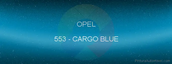 Pintura Opel 553 Cargo Blue