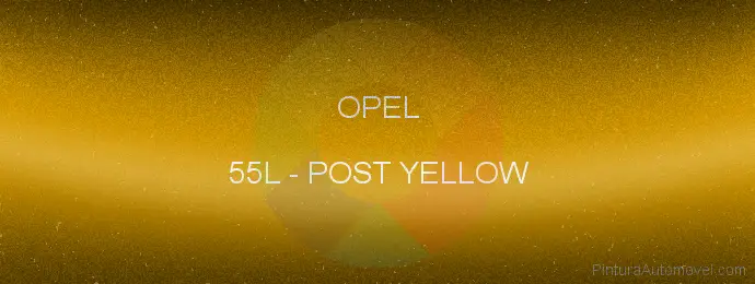 Pintura Opel 55L Post Yellow