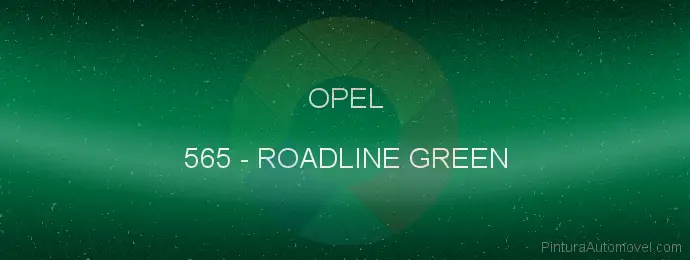 Pintura Opel 565 Roadline Green