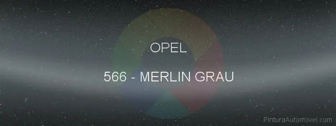 Pintura Opel 566 Merlin Grau