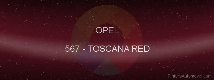 Pintura Opel 567 Toscana Red