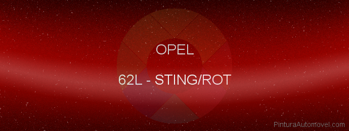 Pintura Opel 62L Sting/rot
