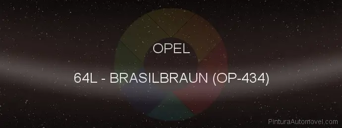 Pintura Opel 64L Brasilbraun (op-434)