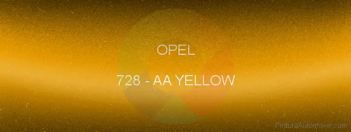 Pintura Opel 728 Aa Yellow