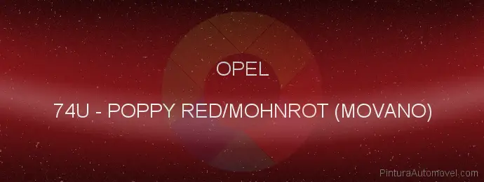 Pintura Opel 74U Poppy Red/mohnrot (movano)
