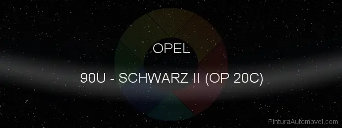 Pintura Opel 90U Schwarz Ii (op 20c)