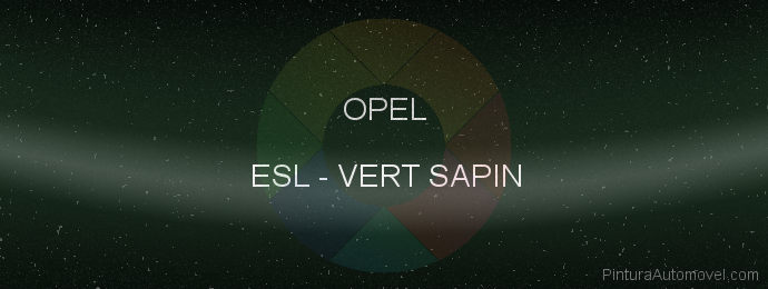 Pintura Opel ESL Vert Sapin