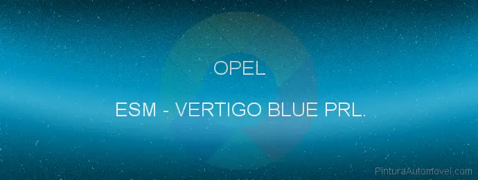 Pintura Opel ESM Vertigo Blue Prl.