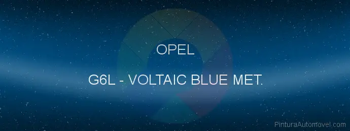 Pintura Opel G6L Voltaic Blue Met.