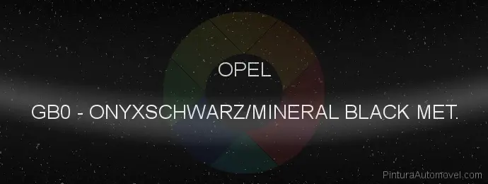Pintura Opel GB0 Onyxschwarz/mineral Black Met.