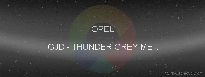 Pintura Opel GJD Thunder Grey Met.