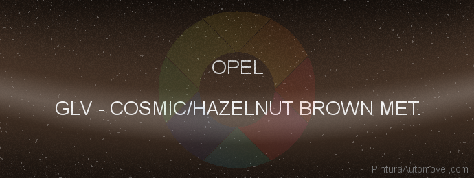 Pintura Opel GLV Cosmic/hazelnut Brown Met.