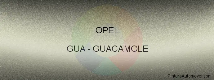 Pintura Opel GUA Guacamole