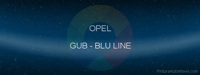 Pintura Opel GUB Blu Line