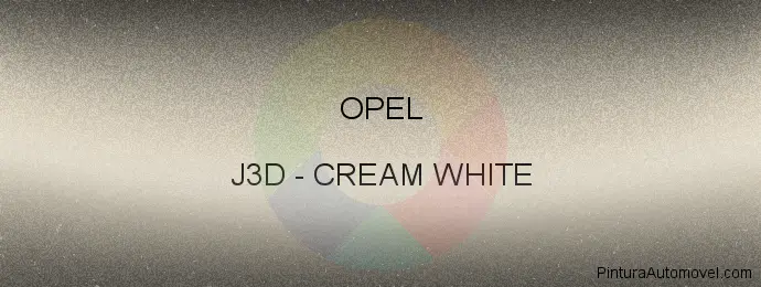 Pintura Opel J3D Cream White