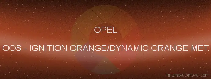 Pintura Opel OOS Ignition Orange/dynamic Orange Met.