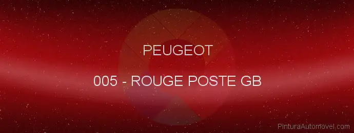 Pintura Peugeot 005 Rouge Poste Gb