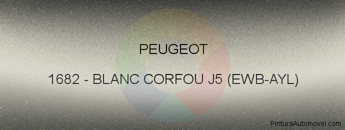 Pintura Peugeot 1682 Blanc Corfou J5 (ewb-ayl)