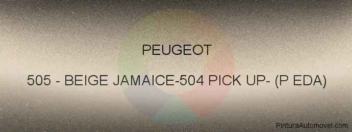 Pintura Peugeot 505 Beige Jamaice-504 Pick Up- (p Eda)